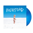 BORONIA (Blue Coloured Vinyl) - Hockey Dad